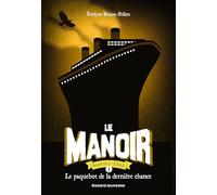 Le paquebot de la dernière chance