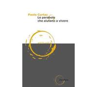 Le parabole che aiutano a vivere