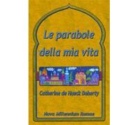 Le parabole della mia vita