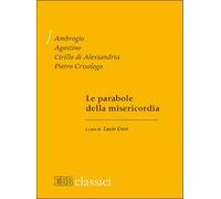 Le parabole della misericordia
