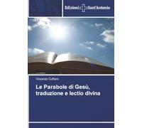 Le Parabole di Gesù, traduzione e lectio divina