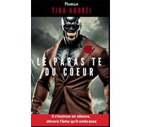 LE PARASITE DU COEUR