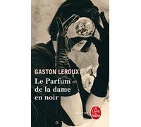 Le Parfum de la dame en noir