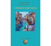 Le parfum du pain chaud