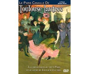 Le Paris canaille de Toulouse Lautrec