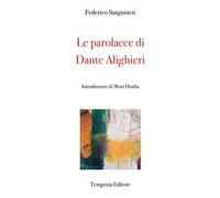 Le parolacce di Dante Alighieri