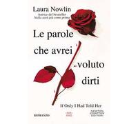 Le parole che avrei voluto dirti