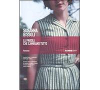 Le parole che cambiano tutto