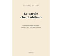 le parole che ci abitano