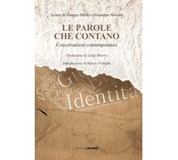 Le parole che contano. Conversazioni contemporanee [Paperback] [Oct 14, 2022] Me