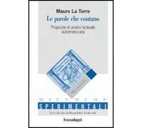 Le parole che contano. Proposte di analisi testuale automatizzata
