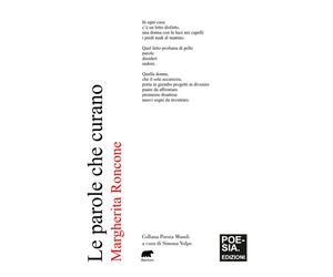 Le parole che curano - Roncone Margherita