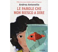 Le parole che non riesco a dire