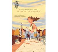 Le parole che non scrivo