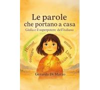 Le parole che portano a casa