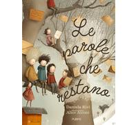 Le parole che restano - Rivi Daniela