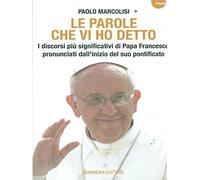 Le parole che vi ho detto