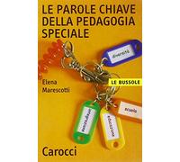 Le parole chiave della pedagogia speciale