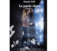 Le parole chiave - Nolli Daniela
