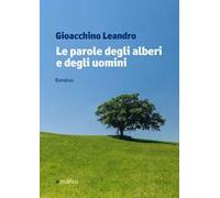 Le parole degli alberi e degli uomini