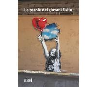 Le parole dei giovani Sisifo