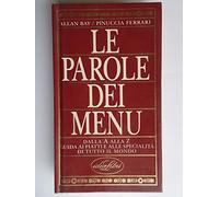 Le parole dei menù. Ediz. illustrata