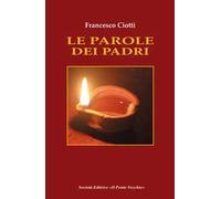 Le parole dei padri