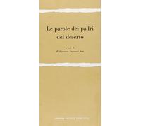 Le parole dei Padri del deserto