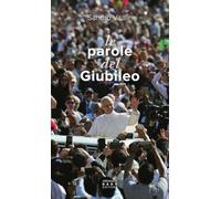 Le parole del giubileo