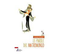Le parole del matrimonio
