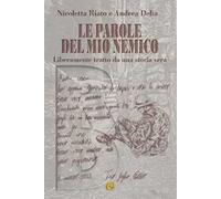 Le parole del mio nemico