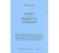 Le parole del mio perfetto maestro