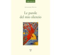 Le parole del mio silenzio