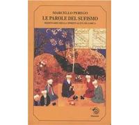 Le parole del sufismo. Dizionario della spiritualità islamica