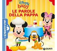 Le parole della pappa. Disney Baby. Ediz. a colori