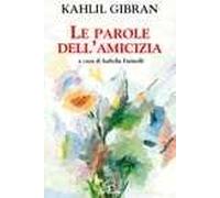 Le parole dell'amicizia