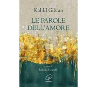 Le parole dell'amore. Nuova ediz.