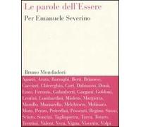Le parole dell'Essere. Per Emanuele Severino