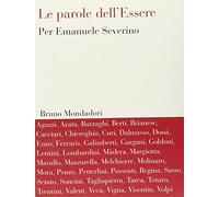 Le parole dell'Essere. Per Emanuele Severino