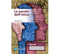 Le parole dell'etica. Ediz. MyLab. Con Contenuto digitale per accesso onli...