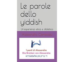 Le parole dello yiddish: Un'esperienza etica e didattica