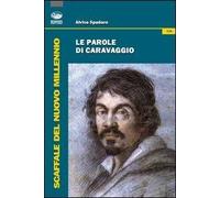 Le parole di Caravaggio