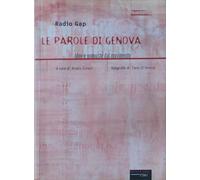 Le parole di Genova. Idee e proposte dal movimento