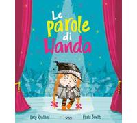 Le parole di Wanda. Ediz. a colori
