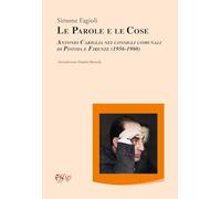 Le parole e le cose. Antonio Cariglia nei consigli comunali di Pistoia e F...