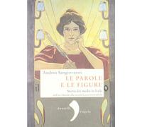 Libri Andrea Sangiovanni - Le Parole E Le Figure