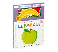Le parole. Gioco e imparo. Ediz. a colori