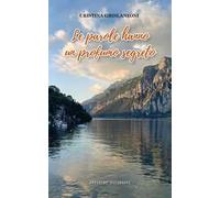 Le parole hanno un profumo segreto