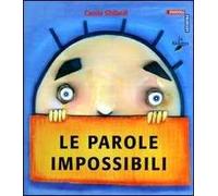 Le parole impossibili