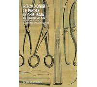 Le parole in chirurgia. Dal Medioevo al SARS-CoV-2